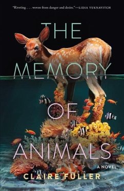 The Memory of Animals - Fuller, Claire