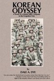 Korean Odyssey: A Novel of a Marine Rifle Company in the Forgotten War