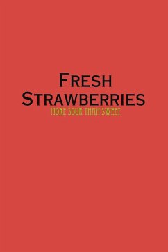 Fresh Strawberries - Locke, Phe Shay