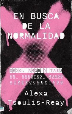 En Busca de la Normalidad - Tsoulis-Reay, Alexa