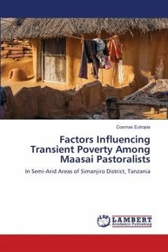 Factors Influencing Transient Poverty Among Maasai Pastoralists