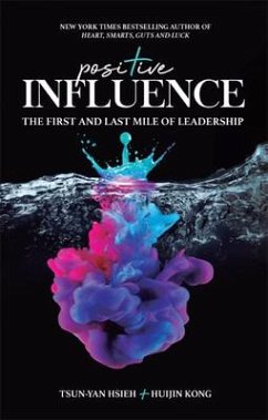 Positive Influence: The First and Last Mile of Leadership