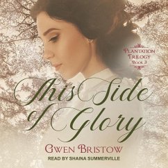 This Side of Glory - Bristow, Gwen