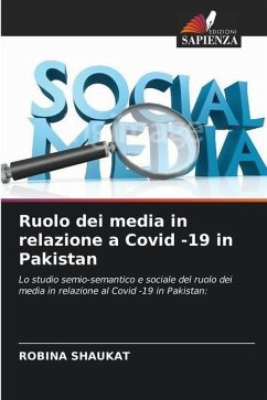 Ruolo dei media in relazione a Covid -19 in Pakistan - Shaukat, Robina