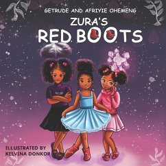 Zura's Red Boots - Ohemeng, Afriyie; Ohemeng, Getrude