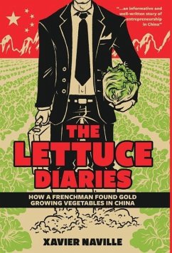 The Lettuce Diaries - Naville, Xavier