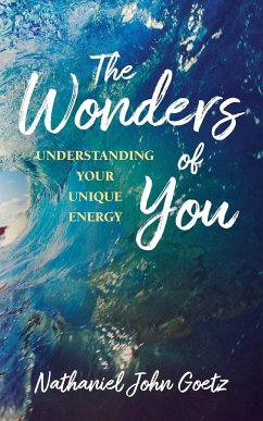 The Wonders of You - Goetz, Nathaniel John