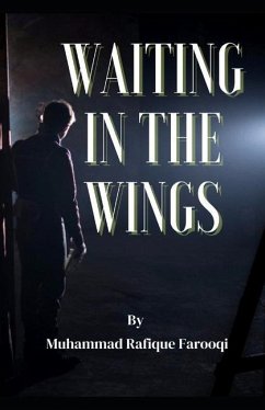 Waitingin the Wings - Farooqi, Muhammad Rafique