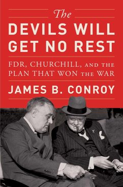 The Devils Will Get No Rest - Conroy, James B.