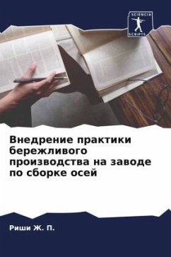 Cover Vnedrenie praktiki berezhliwogo proizwodstwa na zawode po sborke osej