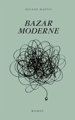 Bazar Moderne - Martin, Roland