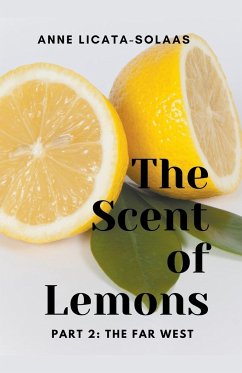 The Scent of Lemons, Part 2 - Licata-Solaas, Anne