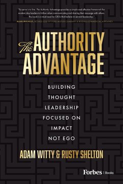 The Authority Advantage - Witty, Adam; Shelton, Rusty