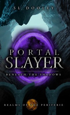 Portal Slayer - Dooley, S. L