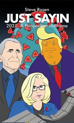 Cover Just Sayin: 2021: A Perspective in Rhyme