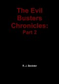 The Evil Busters Chronicles: Part 2