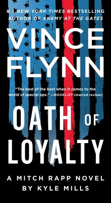 Oath of Loyalty - Flynn, Vince; Mills, Kyle