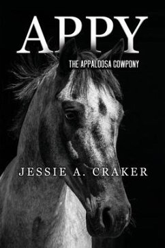 Appy, the Appaloosa Cowpony - Craker, Jessie A.