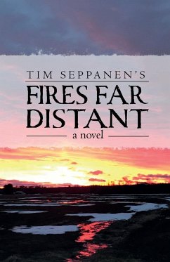 Fires Far Distant - Seppanen, Tim