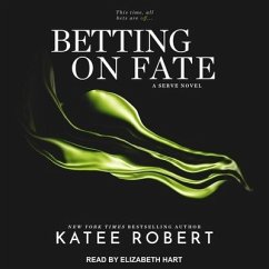 Betting on Fate - Robert, Katee