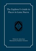 The Explorer's Guide to Places in Luna Nueva