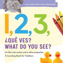 1, 2, 3, What Do You See? English-Spanish Bilingual - Rockridge Press
