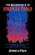 The Metaphysics of Stranger Things - Bild 1