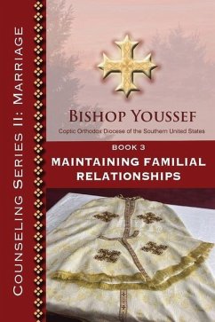 Book 3: Maintaining Familial Relationships - Youssef, Bishop