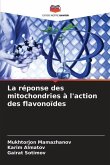 La réponse des mitochondries à l'action des flavonoïdes