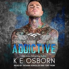 Addictive - Osborn, K. E.