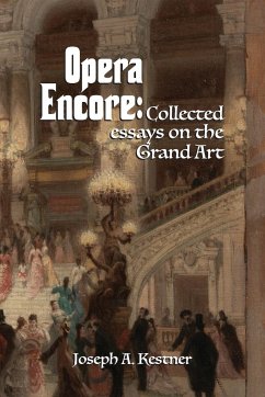 Opera Encore - Kestner, Joseph A.