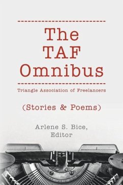 The TAF Omnibus: Stories & Poems - Bice, Arlene S.; Dalton, Rebecca; Clemmons, Lauren