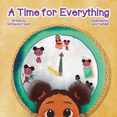 A Time for Everything - Taylor, Na'keysha