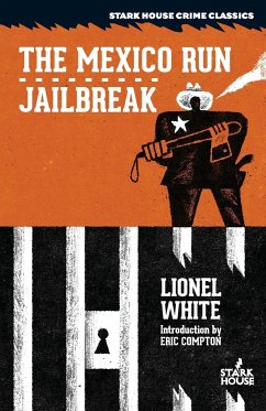 The Mexico Run / Jailbreak - White, Lionel