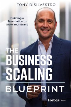 The Business Scaling Blueprint - DiSilvestro, Tony