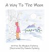 A Way to the Moon - Bild 1