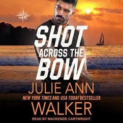 Shot Across the Bow - Walker, Julie Ann