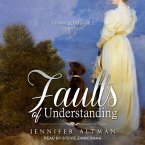 Faults of Understanding: A Pride and Prejudice Variation