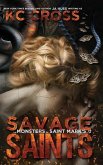 Savage Saints: A Monster Romance