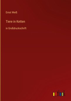 Tiere in Ketten - Weiß, Ernst