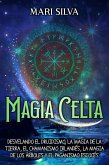 Magia celta (eBook, ePUB) Magia celta (eBook, ePUB)