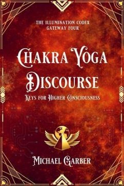 Chakra Yoga Discourse (eBook, ePUB) - Garber, Michael