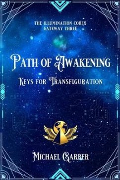 Path of Awakening (eBook, ePUB) - Garber, Michael