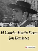 El Gaucho Martín Fierro (eBook, ePUB)