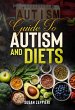 Guide To Autism And Diets (eBook, ePUB) - Bild 1