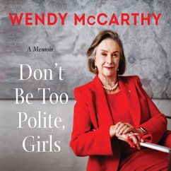 Don't Be Too Polite, Girls (MP3-Download) - McCarthy, Wendy