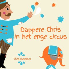 Dappere Chris in het enge circus (MP3-Download) - Dubelaar, Thea