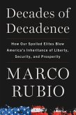 Decades of Decadence (eBook, ePUB) Decades of Decadence (eBook, ePUB)