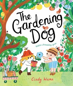 The Gardening Dog (eBook, ePUB) - Wume, Cindy