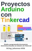 Proyectos Arduino con Tinkercad (eBook, ePUB)